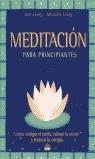 MEDITACION PARA PRINCIPIANTES | 9788495456366 | LEVEY, JOEL