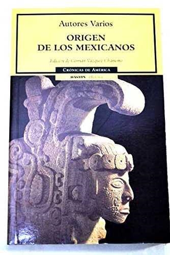 ORIGEN DE LOS MEXICANOS | 9788449202193 | AAVV