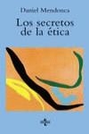 SECRETOS DE LA ETICA LOS | 9788430936229 | MENDONCA, DANIEL