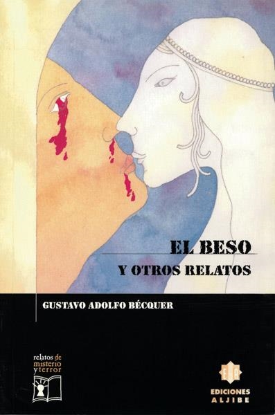 BESO Y OTROS RELATOS EL | 9788495212887 | BECQUER, GUSTAVO ADOLFO