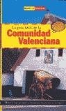 COMUNIDAD VALENCIANA | 9788495571045 | PERELLÓ SEGURA, ALBERT  DIR.