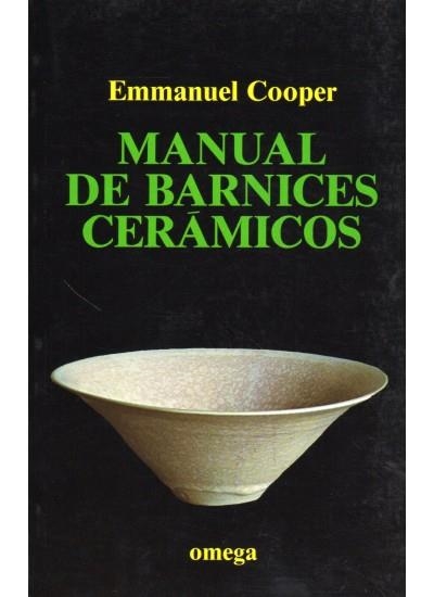 MANUAL DE BARNICES CERAMICOS | 9788428206778 | COOPER, EMMANUEL