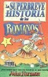 SUPERBREVE HISTORIA DE LOS ROMANOS, LA | 9788427225312 | FARMAN, JOHN / PERAIRE DEL MOLINO, C.