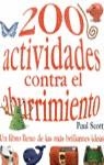 200 ACTIVIDADES CONTRA EL ABURRIMIENTO | 9788427217706 | SCOTT, PAUL