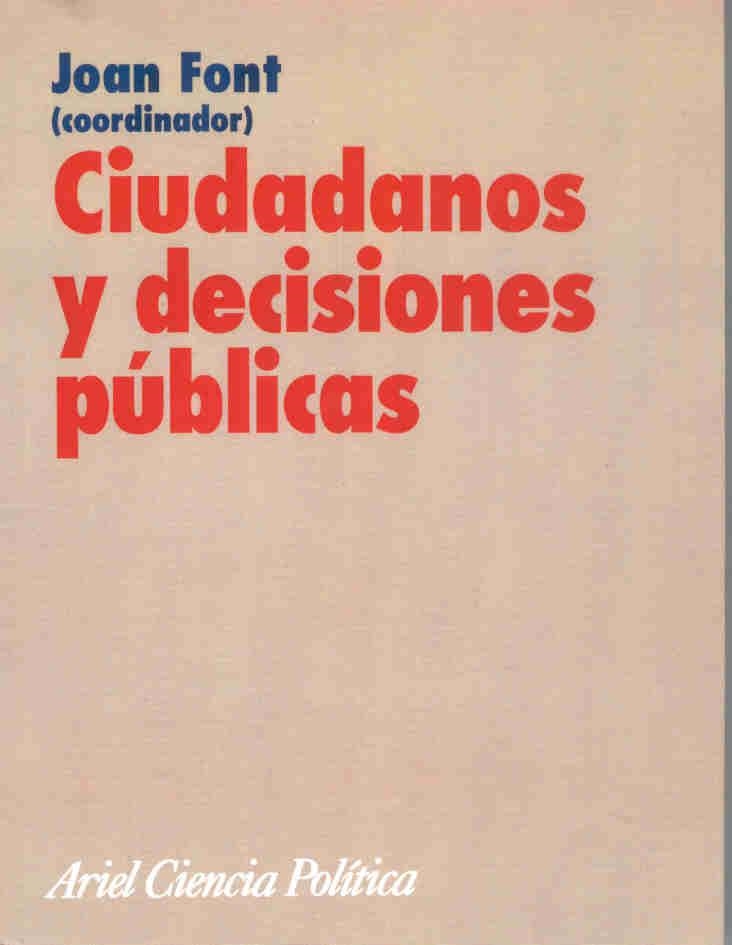 CIUDADANOS Y DECISIONES PUBLICAS | 9788434418189 | FONT, JOAN