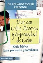 VIVIR CON COLITIS ULCEROSA Y ENFERMEDAD DE CROHN | 9788488066817 | ESCARTI, EDUARDO