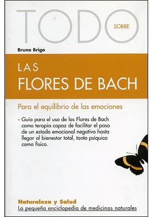 TODO SOBRE LAS FLORES DE BACH | 9788493303914 | BRIGO, BRUNO