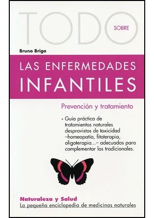 TODO SOBRE ENFERMEDADES INFANTILES | 9788496194014 | BRIGO, BRUNO