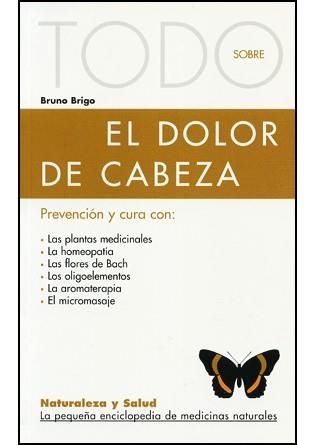 TODO SOBRE EL DOLOR DE CABEZA | 9788496194151 | BRIGO, BRUNO