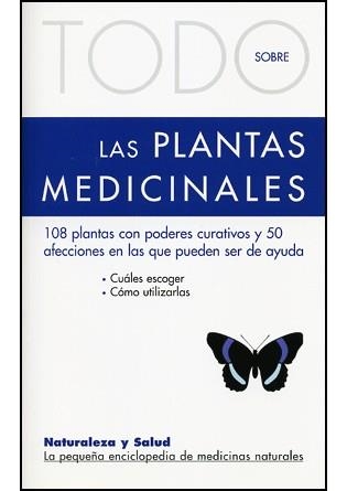 TODO SOBRE LAS PLANTAS MEDICINALES | 9788496194281 | VV.AA