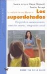 SUPERDOTADOS, LOS | 9788496194854 | ARROYO ANDREU, SUSANA