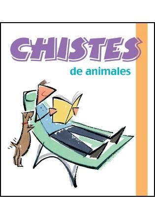 CHISTES DE ANIMALES | 9788496707214 | TERAPIAS VERDES
