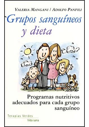 GRUPOS SANGUINEOS Y DIETA | 9788496707337 | MANGANI, VALERIA
