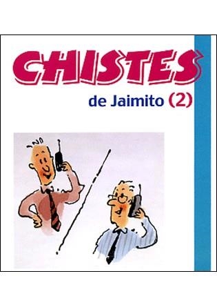 CHISTES DE JAIMITO 2 | 9788496707689 | *