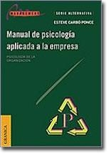 MANUAL DE PSICOLOGIA APLICADA AL EMPRESA | 9788475777658 | CARBO PONCE, ESTEVE