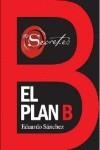 PLAN B, EL | 9788415612261 | SANCHEZ, EDUARDO