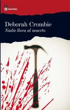 NADIE LLORA AL MUERTO | 9788496707580 | CROMBIE, DEBORAH