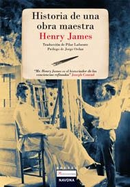 HISTORIA DE UNA OBRA MAESTRA | 9788492840175 | JAMES, HENRY