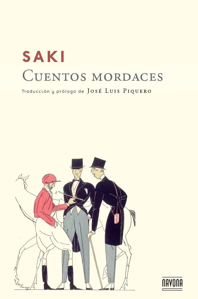 CUENTOS MORDACES | 9788492840922 | SAKI / PIQUERO,JOSE LUIS