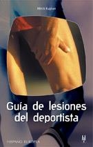 GUIA DE LESIONES DEL DEPORTISTA | 9788425515361 | KAPLAN, MITCH