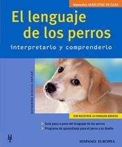 LENGUAJE DE LOS PERROS, EL MASCOTAS EN CASA | 9788425515958 | SHLEGL-KOFLER, KATHARINA