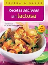 RECETAS SABROSAS SIN LACTOSA | 9788425516450 | MAUS, SIMONE