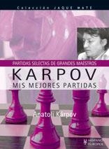 KARPOV MIS MEJORES PARTIDAS | 9788425518515 | KARPOV, ANATOLI