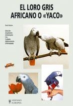 LORO GRIS AFRICANO O YACO, EL | 9788425511868 | ALDERTON, DAVID