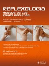 REFLEXOLOGÍA. MASAJE DE LAS ZONAS REFLEJAS | 9788425518874 | WANG FU-CHUN