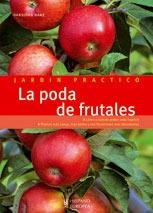 PODA DE FRUTALES (JARDÍN PRÁCTICO), LA | 9788425518904 | HANSJÖRG HAAS