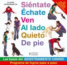 SIENTATE ECHATE VEN AL LADO QUIETO DE PIE | 9788425518089 | ARROWSMITH, CLAIRE