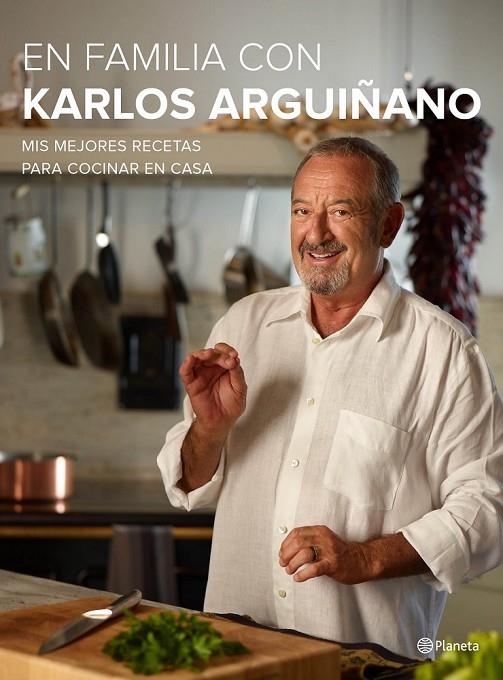 EN FAMILIA CON KARLOS ARGUIÑANO | 9788408133667 | KARLOS ARGUIÑANO