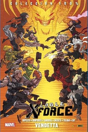 CABLE Y X-FORCE 03: VENDETTA | 9788490249284 | HOPELESS, DENNIS/ HUMPHRIES, SAM/ SANDOVAL, GERARDO/ TOLIBAO, HARVEY/ SOY,DEXTER/ UNZUETA, ÁNGEL