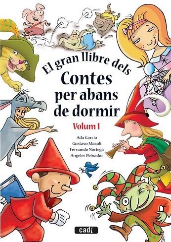 GRAN LLIBRE DELS CONTES PES ABANS DE DORMIR, EL VOLUM I | 9788447440894