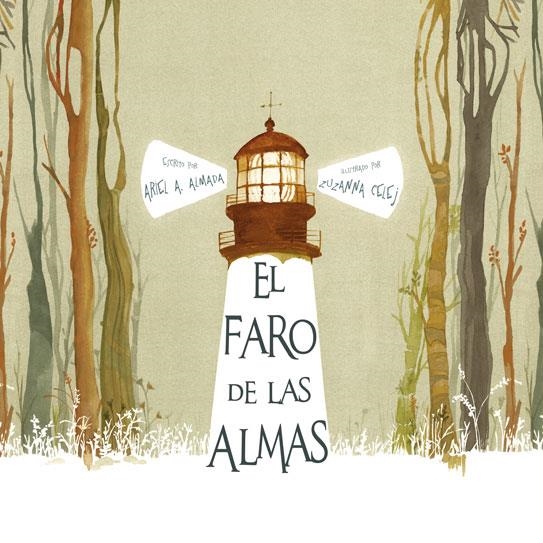 FARO DE LAS ALMAS EL | 9788416147250 | ALMADA, ARIEL ANDRES