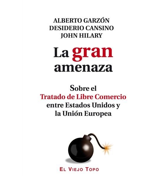 GRAN AMENAZA, LA | 9788494263859 | GARZON, ALBERTO / CANSINO, DESIDERIO / HILARY, JOHN