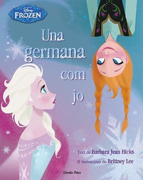 FROZEN UNA GERMANA COM JO | 9788490575963 | AAVV