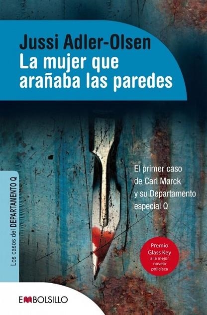 MUJER QUE ARAÑABA LAS PAREDES, LA | 9788416087105 | ADLER-OLSEN, JUSSI