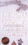 DERSU UZALA | 9788439704133 | ARSENIEV, VLADIMIR