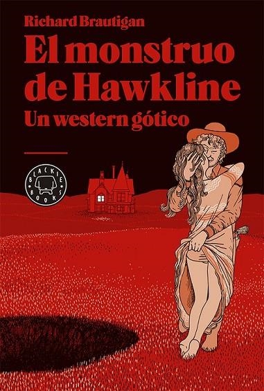 MONSTRUO DE HAWKLINE, EL  | 9788416290000 | BRAUTIGAN, RICHARD