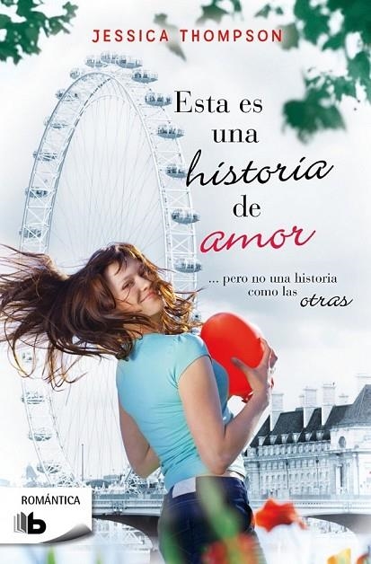 ESTA ES UNA HISTORIA DE AMOR | 9788490700099 | THOMPSON, JESSICA