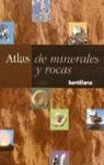 ATLAS DE MINERALES Y ROCAS | 9788429463224 | VARIOS