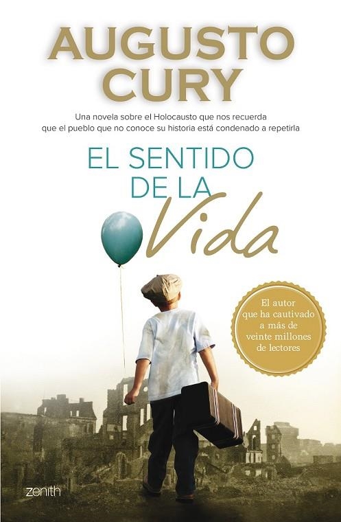 SENTIDO DE LA VIDA, EL | 9788408133278 | AUGUSTO CURY