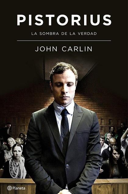 PISTORIUS | 9788408133674 | JOHN CARLIN