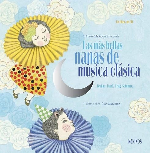 MAS BELLAS NANAS DE MUSICA CLASICA, LA | 9788494176579 | VARIOS AUTORES