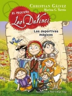 PEQUEÑO LEO DA VINCI 1 EL LAS DEPORTIVAS MÁGICAS | 9788420417721 | GALVEZ,CHRISTIAN