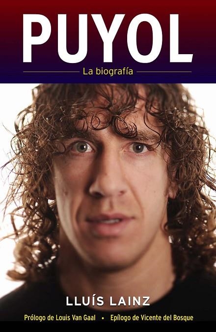 PUYOL. LA BIOGRAFÍA | 9788415242512 | LAINZ, LLUÍS