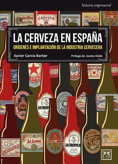 CERVEZA EN ESPAÑA, LA | 9788483569566 | GARCÍA BARBER, XAVIER/OLALLA, JACOBO