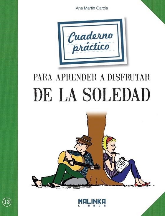 CUADERNO APRENDER A DISFRUTAR LA SOLEDAD | 9788415322900 | GARCIA ANA MARI