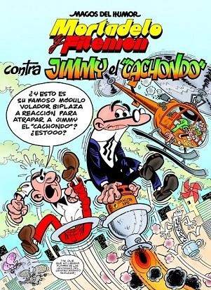 MORTADELO Y FILEMON CONTRA JIMMY EL CACHONDO | 9788466654623 | IBÁÑEZ TALAVERA, FRANCISCO